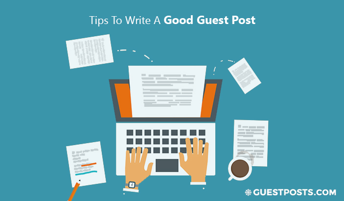 Tips to Write a Guest Post